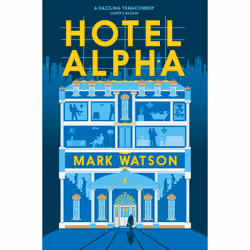 ISBN Hotel Alpha, English, Paperback, 400 pages