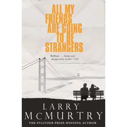 ISBN All My Friends Are Going to Be Strangers book English Paperback 240 pages