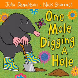 ISBN One Mole Digging A Hole, English, Hardcover, 22 pages