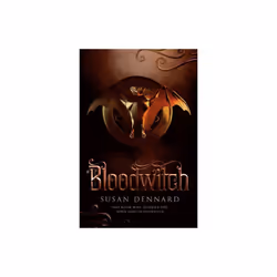 Bloodwitch by Dennard & Susan