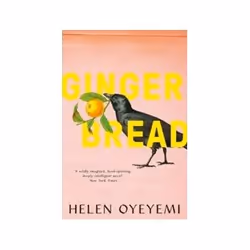 ISBN Gingerbread, General novel, English, 304 pages