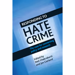 ISBN Responding to Hate Crime, Educational, 304 pages