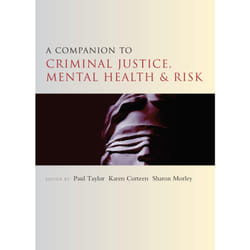 ISBN A Companion to Criminal Justice, Mental Health and Risk