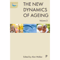 ISBN The New Dynamics of Ageing: Volume 2, Educational, 345 pages