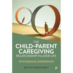 ISBN The Child–Parent Caregiving Relationship in Later Life