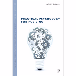 ISBN Practical Psychology for Policing, Educational, 148 pages