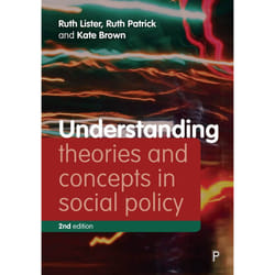 ISBN Understanding Theories and Concepts in Social Policy