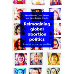 ISBN Reimagining Global Abortion Politics