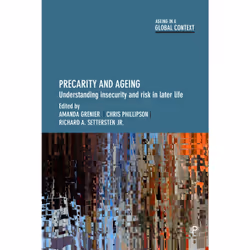 ISBN Precarity and Ageing, Educational, 270 pages