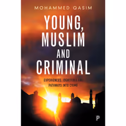 ISBN Young, Muslim and Criminal, Educational, 196 pages