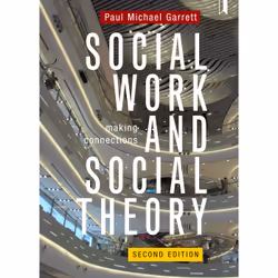 ISBN Social Work and Social Theory, Educational, 294 pages