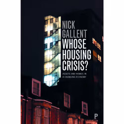 ISBN Whose Housing Crisis?, Educational, 188 pages