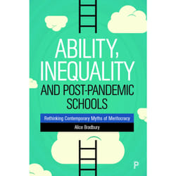 ISBN Ability, Inequality and Post-Pandemic Schools
