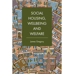 ISBN Social Housing, Wellbeing and Welfare