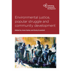 ISBN Environmental Justice, Popular Struggle and Community Development