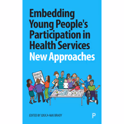 ISBN Embedding Young People’s Participation in Health Services, Educational, 302 pages