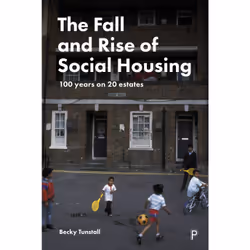 ISBN The Fall and Rise of Social Housing, Educational, 360 pages