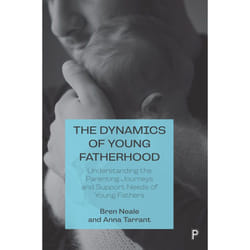 ISBN The Dynamics of Young Fatherhood