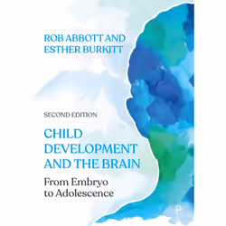 ISBN Child Development and the Brain, Educational, 294 pages