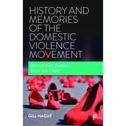 ISBN History and Memories of the Domestic Violence Movement