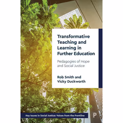 ISBN Transformative Teaching and Learning in Further Education, Educational, 224 pages