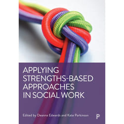 ISBN Applying Strengths-Based Approaches in Social Work