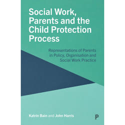 ISBN Social Work, Parents and the Child Protection Process