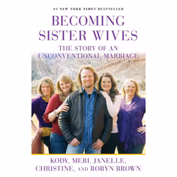 ISBN Becoming Sister Wives, English, Trade Paperback, 288 pages