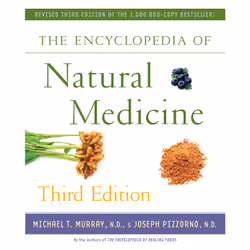 ISBN The Encyclopedia of Natural Medicine Third Edition, English, Trade Paperback, 1232 pages