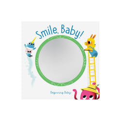 Smile, Baby! : Beginning Baby - Chronicle Books - book