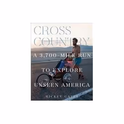 ISBN Cross Country: A 3,700-Mile Run to Explore Unseen America, Travel, English, Hardcover, 256 pages