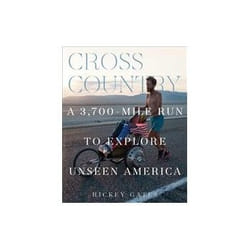 ISBN Cross Country: A 3,700-Mile Run to Explore Unseen America book Travel English Hardcover 256 pages
