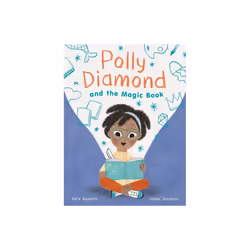 Polly Diamond and the Magic Book by Kuipers & Alice