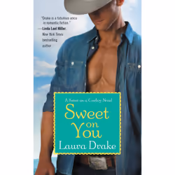 ISBN Sweet on You, Romance, English, 384 pages