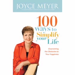 ISBN 100 Ways to Simplify Your Life, Religion, English, Paperback, 192 pages