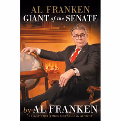 ISBN Al Franken, Giant of the Senate, Biography, English, Hardcover, 416 pages