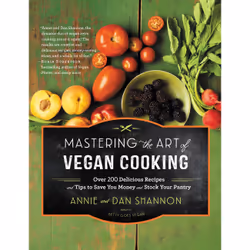 ISBN Mastering the Art of Vegan Cooking, Cooking, English, Hardcover, 336 pages