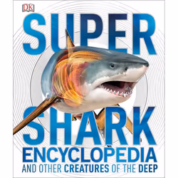 ISBN Super Shark Encyclopedia, English, Hardcover, 208 pages