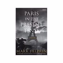 ISBN Paris in the Present Tense, General novel, English, 400 pages