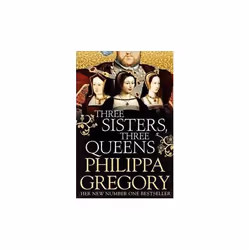 ISBN Three Sisters, Three Queens, English, Paperback, 560 pages