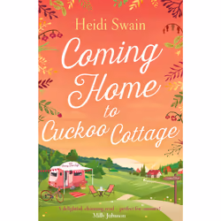 ISBN Coming Home to Cuckoo Cottage, Literary fiction, English, Paperback, 480 pages