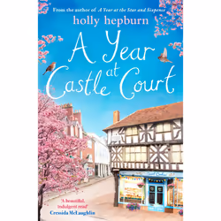 ISBN A Year at Castle Court, Literary fiction, English, Paperback, 496 pages