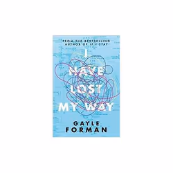 ISBN I Have Lost My Way, English, Paperback