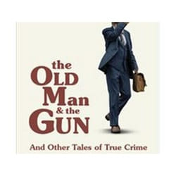 ISBN Old Man and the Gun : And Other Tales of True Crime book Educational English Paperback 144 pages