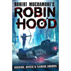 ISBN Robin Hood: Hacking, Heists & Flaming Arrows book Paperback 272 pages