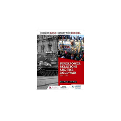 Hodder GCSE History for Edexcel: Superpower relations and the Cold War, 1941-91