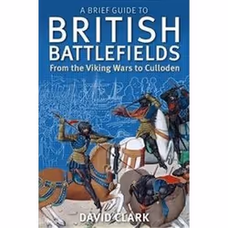 ISBN Brief Guide To British Battlefields, History, English, 288 pages