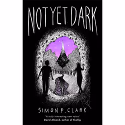 Hachette UK Not Yet Dark, English, Paperback, 288 pages
