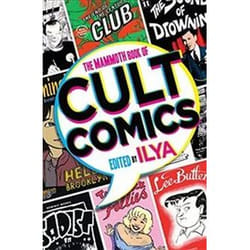 ISBN Mammoth Of Cult Comics : Lost Classics from Underground Independent Comic Strip Art book Comics & graphic novels English Paperback 512 pages