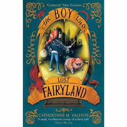 The Boy Who Lost Fairyland